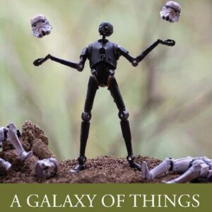خرید و دانلود نسخه کامل کتاب A Galaxy of Things: The Power of Puppets and Masks in Star Wars and Beyond