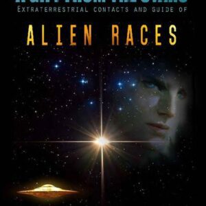 خرید و دانلود نسخه کامل کتاب A Gift From The Stars: Extraterrestrial Contacts and Guide of Alien Races