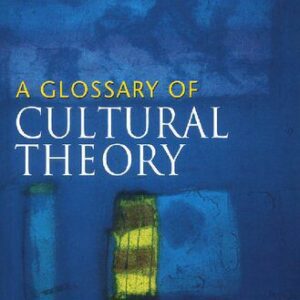 خرید و دانلود نسخه کامل کتاب A glossary of cultural theory