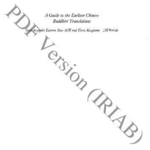 خرید و دانلود نسخه کامل کتاب A Guide to the Earliest Chinese Buddhist Translations: Texts from the Eastern Han 東漢 and Three Kingdoms 三國 Periods