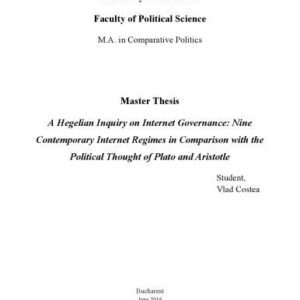 خرید و دانلود نسخه کامل کتاب A Hegelian Inquiry on Internet Governance: Nine Contemporary Political Regimes in Comparison with the Political Thought of Plato and Aristotle