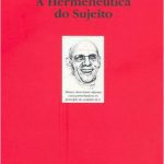 خرید و دانلود نسخه کامل کتاب A Hemenêutica do Sujeito