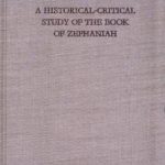 خرید و دانلود نسخه کامل کتاب A historical-critical study of the book of Zephaniah