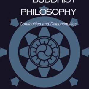 خرید و دانلود نسخه کامل کتاب A History of Buddhist Philosophy: Continuity and Discontinuity