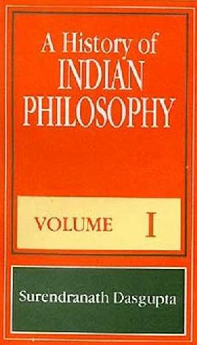 خرید و دانلود نسخه کامل کتاب A History of Indian Philosophy, Volume I_68fd91db0b9bf.jpeg خرید و دانلود نسخه کامل کتاب A History of Indian Philosophy, Volume I