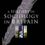 خرید و دانلود نسخه کامل کتاب A History of Sociology in Britain: Science, Literature, and Society