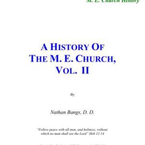 خرید و دانلود نسخه کامل کتاب A History of the Methodist Episcopal Church. Vol. II