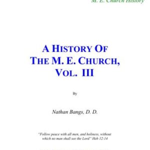 خرید و دانلود نسخه کامل کتاب A History of the Methodist Episcopal Church. Vol. III