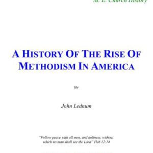 خرید و دانلود نسخه کامل کتاب A History of The Rise of Methodism in America