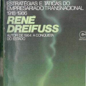 خرید و دانلود نسخه کامل کتاب A internacional capitalista: estratégia e táticas do empresariado transnacional (1918-1986)