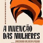 خرید و دانلود نسخه کامل کتاب A invenção das mulheres
