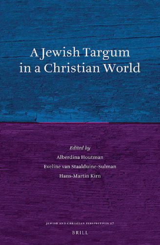 خرید و دانلود نسخه کامل کتاب A Jewish Targum in a Christian World_68e249fe1e9ac.jpeg خرید و دانلود نسخه کامل کتاب A Jewish Targum in a Christian World