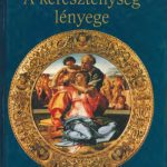 خرید و دانلود نسخه کامل کتاب A kereszténység lényege