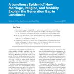 خرید و دانلود نسخه کامل کتاب A Loneliness Epidemic? How Marriage, Religion, and Mobility Explain the Generation Gap in Loneliness