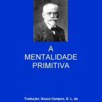 خرید و دانلود نسخه کامل کتاب A Mentalidade Primitiva