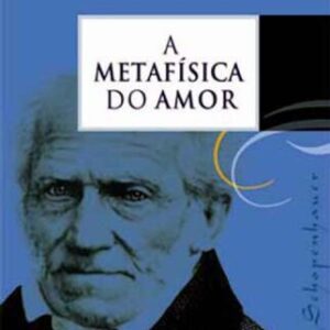خرید و دانلود نسخه کامل کتاب A Metafísica do Amor