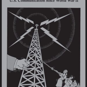 خرید و دانلود نسخه کامل کتاب A Moment of Danger: Critical Studies in the History of U.S. Communication Since World War II