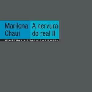 خرید و دانلود نسخه کامل کتاب A Nervura do Real II: Imanência e Liberdade em Espinosa