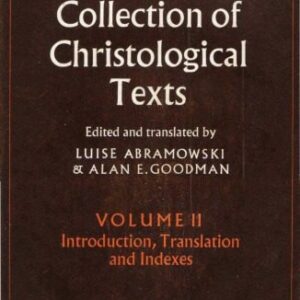 خرید و دانلود نسخه کامل کتاب A Nestorian Collection of Christological Texts: 2: Introduction, Translations, Indexes: Introduction, Translation and Indexes