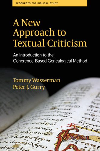 خرید و دانلود نسخه کامل کتاب A New Approach to Textual Criticism. An Introduction to the Coherence-Based Genealogical Method_68df352a018db.jpeg خرید و دانلود نسخه کامل کتاب A New Approach to Textual Criticism. An Introduction to the Coherence-Based Genealogical Method