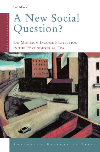 خرید و دانلود نسخه کامل کتاب A New Social Question?: On Minimum Income Protection in the Postindustrial Era (Changing Welfare States Series)_68e49f0decba7.jpeg خرید و دانلود نسخه کامل کتاب A New Social Question?: On Minimum Income Protection in the Postindustrial Era (Changing Welfare States Series)