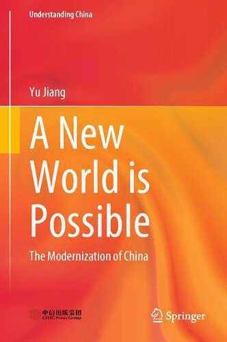خرید و دانلود نسخه کامل کتاب A New World is Possible: The Modernization of China_68e33fc427443.jpeg خرید و دانلود نسخه کامل کتاب A New World is Possible: The Modernization of China