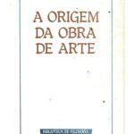 خرید و دانلود نسخه کامل کتاب A origem da obra de arte