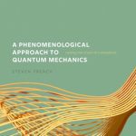 خرید و دانلود نسخه کامل کتاب A Phenomenological Approach to Quantum Mechanics: Cutting the Chain of Correlations