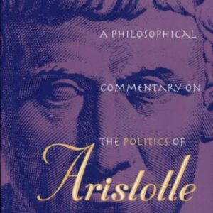 خرید و دانلود نسخه کامل کتاب A Philosophical Commentary on the Politics of Aristotle