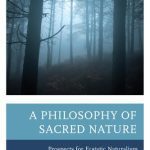 خرید و دانلود نسخه کامل کتاب A Philosophy of Sacred Nature: Prospects for Ecstatic Naturalism