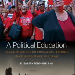 خرید و دانلود نسخه کامل کتاب A Political Education: Black Politics and Education Reform in Chicago Since the 1960s