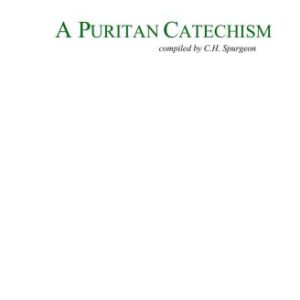 خرید و دانلود نسخه کامل کتاب A Puritan Catechism