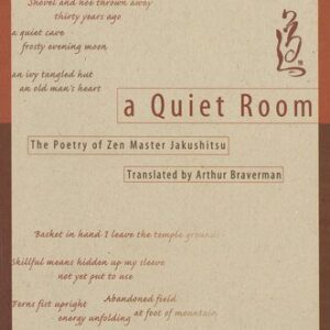 خرید و دانلود نسخه کامل کتاب A Quiet Room: The Poetry of Zen Master Jakushitsu