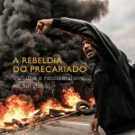 خرید و دانلود نسخه کامل کتاب A Rebeldia do Precariado. Trabalho e Neoliberalismo no Sul Global