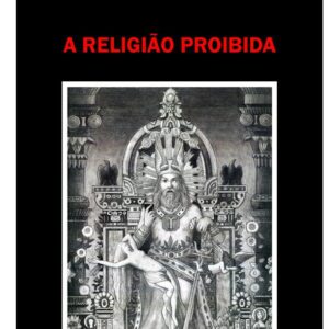 خرید و دانلود نسخه کامل کتاب A Religião Proibida