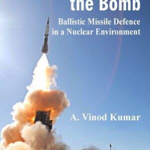 خرید و دانلود نسخه کامل کتاب A Shield Against the Bomb: Ballistic Missile Defence in a Nuclear Environment