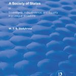خرید و دانلود نسخه کامل کتاب A Society of States: Or, Sovereignty, Independence, and Equality in a League of Nations