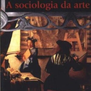 خرید و دانلود نسخه کامل کتاب A sociologia da arte