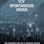 خرید و دانلود نسخه کامل کتاب A spontaneous order : the capitalist case for a stateless society