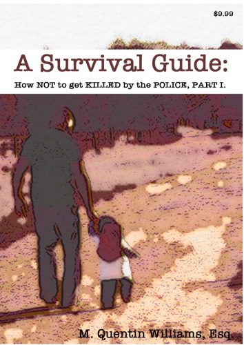 خرید و دانلود نسخه کامل کتاب A Survival Guide: How not to get killed by police officers_68e5cc42c28ec.jpeg خرید و دانلود نسخه کامل کتاب A Survival Guide: How not to get killed by police officers