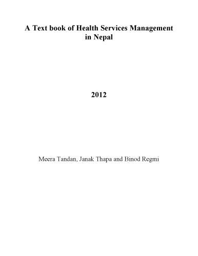 خرید و دانلود نسخه کامل کتاب A Text book of Health Services Management in Nepal_68e5000c34540.jpeg خرید و دانلود نسخه کامل کتاب A Text book of Health Services Management in Nepal