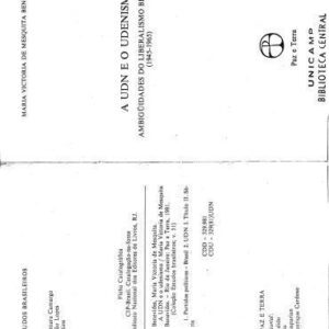 خرید و دانلود نسخه کامل کتاب A UDN e o Udenismo: ambiguidades do liberalismo brasileiro (1945-1965)