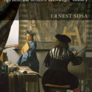 خرید و دانلود نسخه کامل کتاب A Virtue Epistemology: Apt Belief and Reflective Knowledge, Volume I