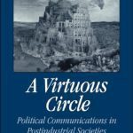 خرید و دانلود نسخه کامل کتاب A Virtuous Circle: Political Communications in Postindustrial Societies (Communication, Society and Politics)