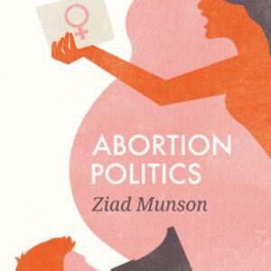 خرید و دانلود نسخه کامل کتاب Abortion Politics