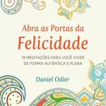 خرید و دانلود نسخه کامل کتاب Abra as portas da felicidade