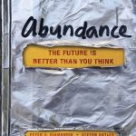 خرید و دانلود نسخه کامل کتاب Abundance: The Future Is Better Than You Think