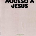 خرید و دانلود نسخه کامل کتاب Acceso a Jesús. Ensayo de teología narrativa