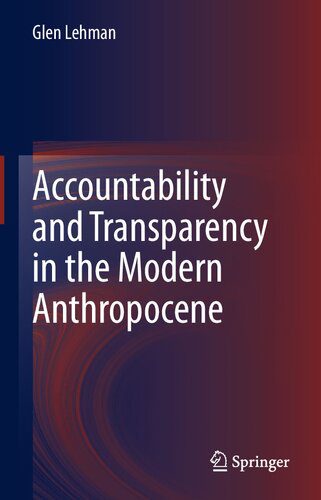 خرید و دانلود نسخه کامل کتاب Accountability and Transparency in the Modern Anthropocene_68e763eb3eafc.jpeg خرید و دانلود نسخه کامل کتاب Accountability and Transparency in the Modern Anthropocene