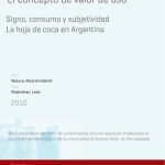 خرید و دانلود نسخه کامل کتاب Acerca del concepto de valor de uso: signo, consumo y subjetividad. La hoja de coca en la Argentina